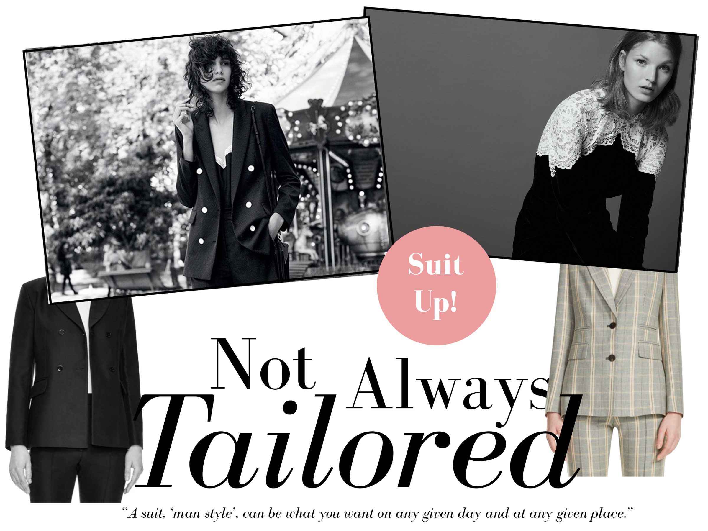 Tailored: But Not Always